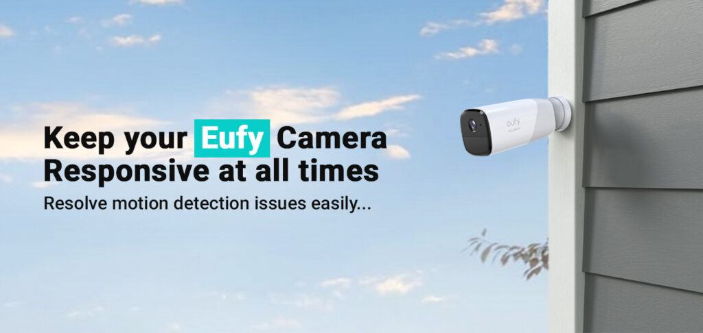 Eufy Camera Motion Detection
