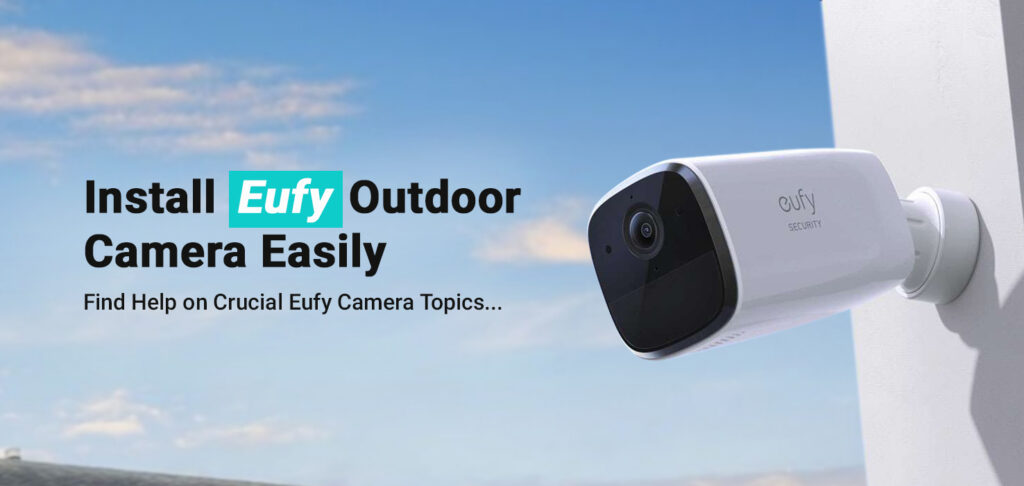 Eufy outdoor camera